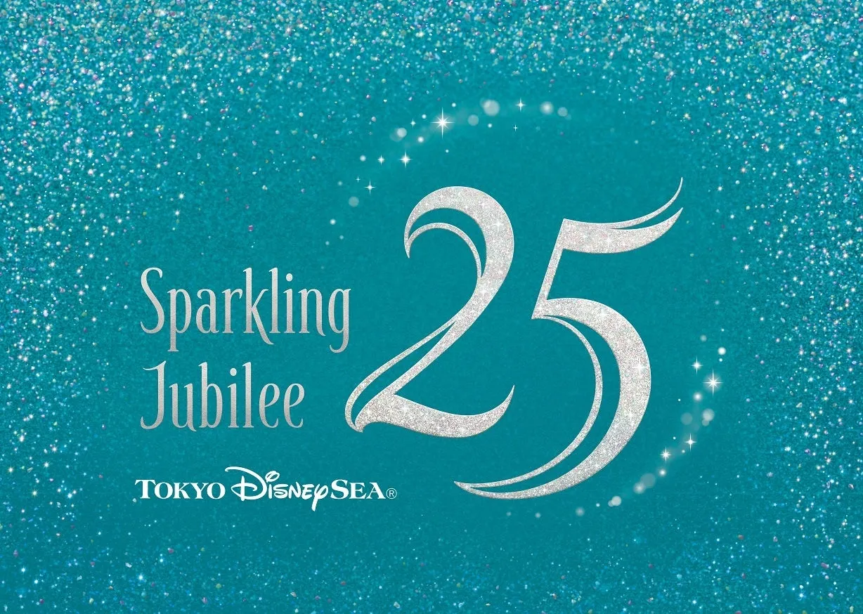 東京ディズニーシー25周年“スパークリング・ジュビリー”開催情報