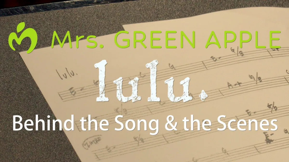 Mrs. GREEN APPLE、“フェーズ3”開幕を告げる新曲「lulu.」の制作過程に密着した貴重映像公開