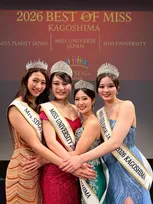 世界的ミスコンテストの合同地方代表選考会「ベストオブミス」鹿児島大会2026開催　4名のグランプリが誕生