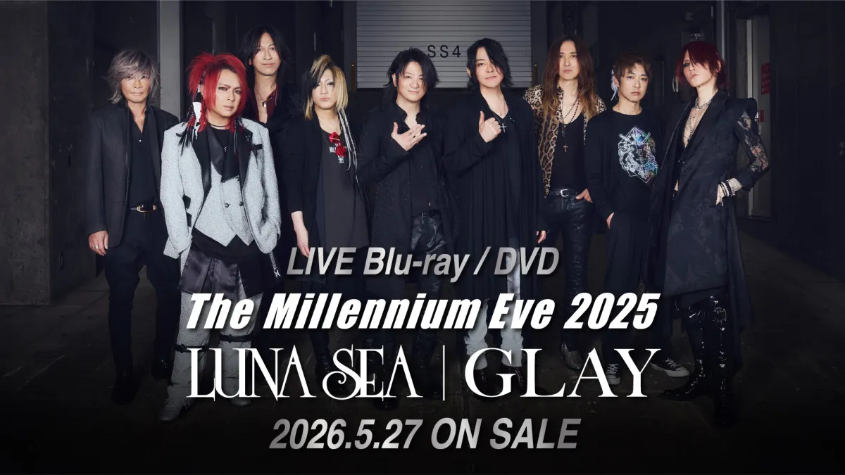 LUNA SEA×GLAY、25年ぶり奇跡の東京ドーム対バンライブ映像作品が5・27リリース