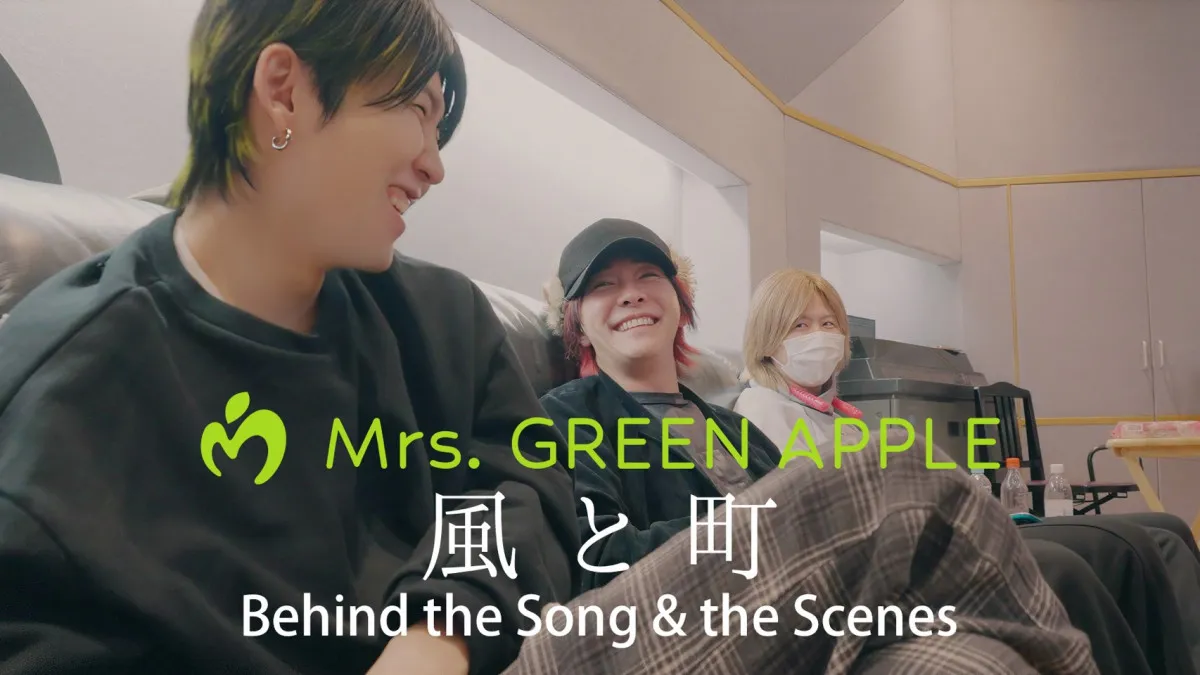 Mrs. GREEN APPLE、朝ドラ主題歌「風と町」制作過程に迫る　20分におよぶ貴重映像公開