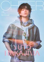 中島裕翔、ファンへの熱い感謝語る「自分の励みにも活力にもなる」　『CHEER』表紙＆巻頭特集に登場