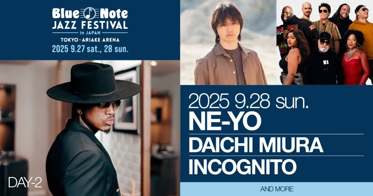 NE-YO×三浦大知×インコグニートの異色ラインナップ『Blue Note JAZZ FESTIVAL in JAPAN 2025』第3弾発表
