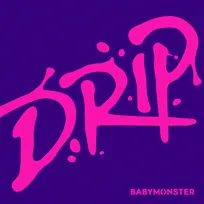 BABYMONSTER、「DRIP」が自身初の累積再生数1億回突破【オリコンランキング】