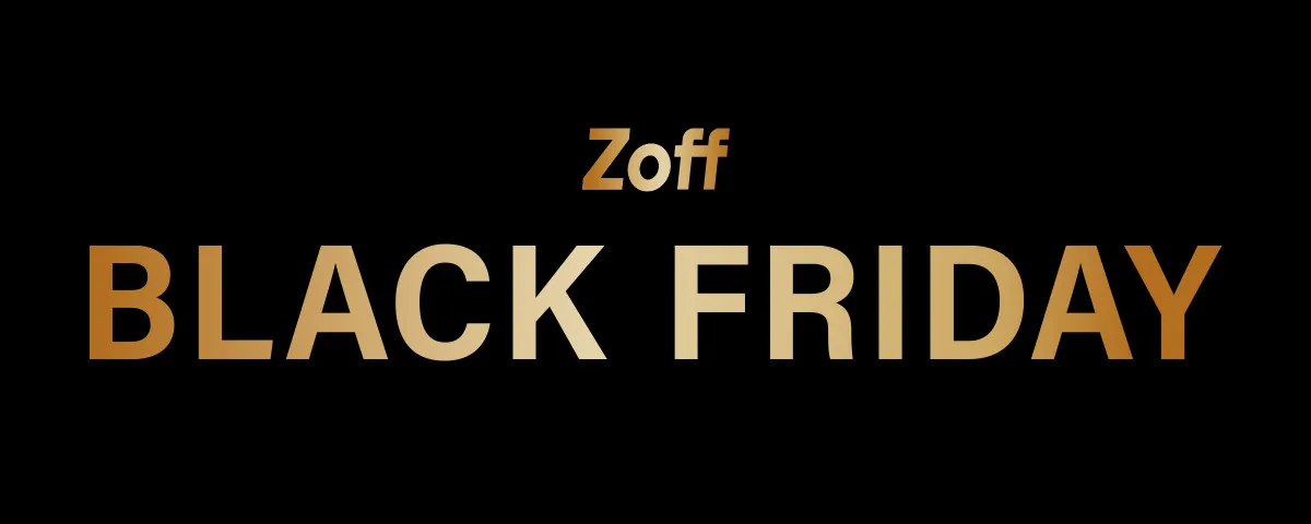 Zoff「BLACK FRIDAY」11月13日より開催、人気メガネが4600円、6600円、9600円の限定価格に