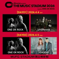 ONE OK ROCK、2026年4月4日&5日にMUFGスタジアムでUVERworld、YOASOBIと2マンライブ 主催ライブイベント詳細発表