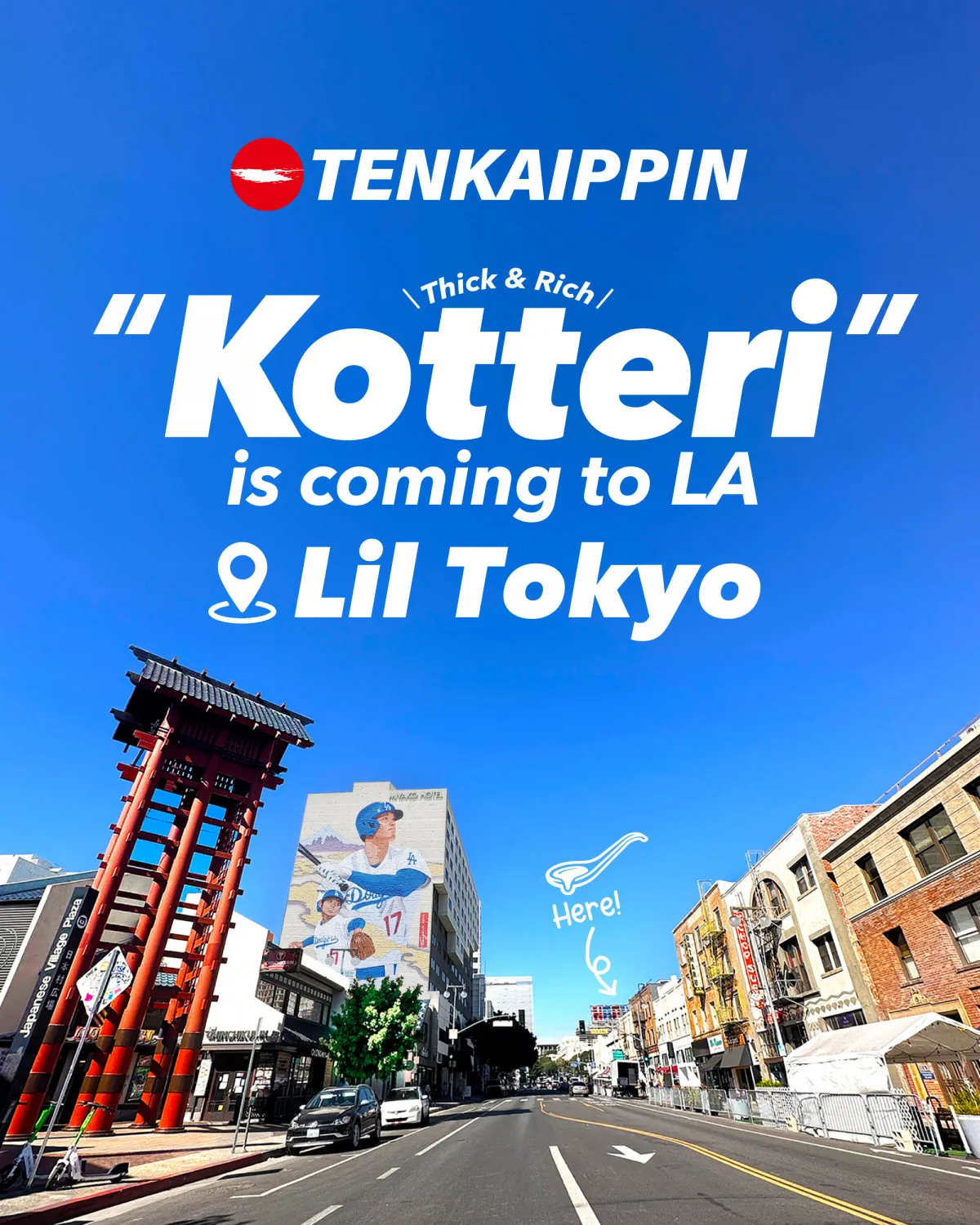 ラーメン「天下一品」が“世界的”発表　大谷翔平の壁画の向かいに「天下一品 LA本店」限定メニューなど発表