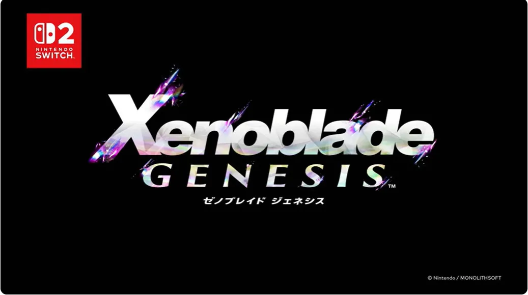 『ゼノブレイド』新作ゲーム『ゼノブレイド ジェネシス』2027年発売決定【ニンダイ】