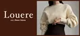 人気ブランド「Louere」が秋の新作コレクション発表！1枚で主役級に着映...