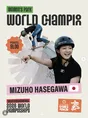 【WSTパーク世界選手権2026パラグアイ】長谷川瑞穂がバートに続き2冠！...