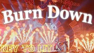 KEY TO LIT【Burn Down】Arena Tour 2025 WAKE UP THE FOOL より
