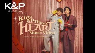 King & Prince 「HEART」MV