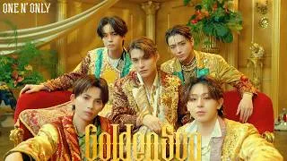 ONE N' ONLY／ “Golden Sun” Music Video