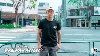 【密着】Preparation｜冨澤大智 / Daichi Tomizawa
