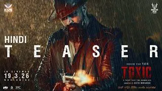 Toxic Official Hindi Teaser | Rocking Star Yash | Geetu Mohandas | KVN | Monster Mind Creations