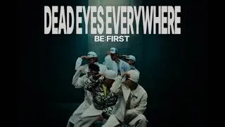 BE:FIRST / DEAD EYES EVERYWHERE feat. ATL Jacob -Special Dance Performance-