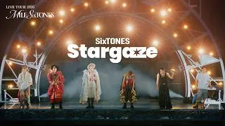 SixTONES – 「Stargaze」from LIVE DVD/BD「MILESixTONES」(2026.3.26 YOKOHAMA ARENA)