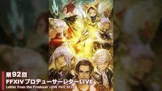 FINAL FANTASY XIV Letter from the Producer LIVE Part XCII