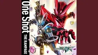 One Shot TV size （『仮面ライダーマイス』主題歌）