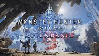 『モンスターハンターワイルズ：アセンダンス』アナウンストレーラー